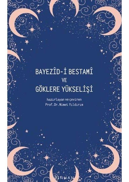 Bayezid-I Bestami ve Göklere Yükselişi
