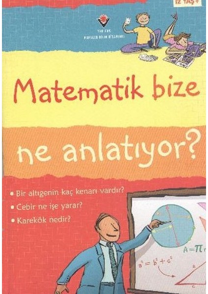 Matematik Bize Ne Anlatıyor?
