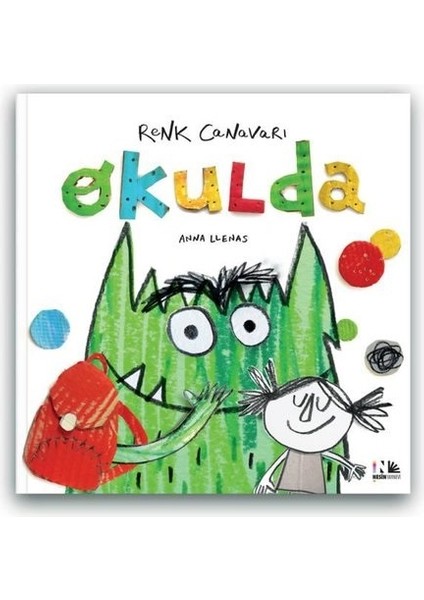 Renk Canavarı Okulda