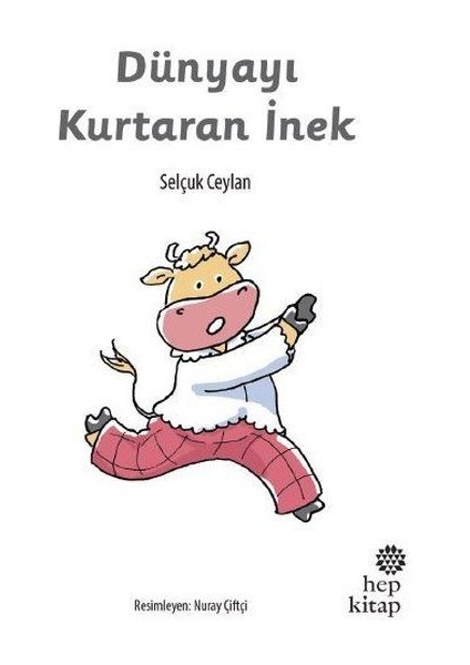 Dünyayı Kurtaran Inek