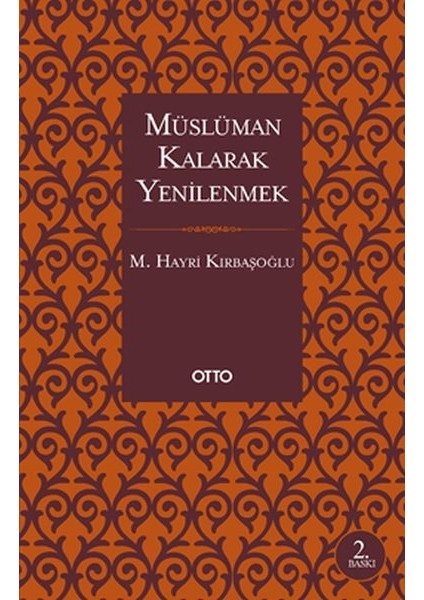Müslüman Kalarak Yenilenmek