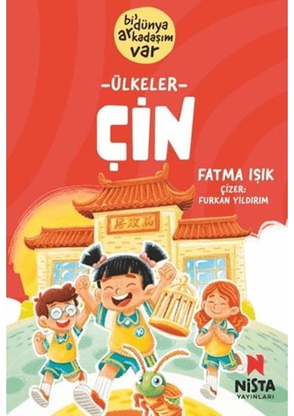 Çin - Bi' Dünya Arkadaşım Var