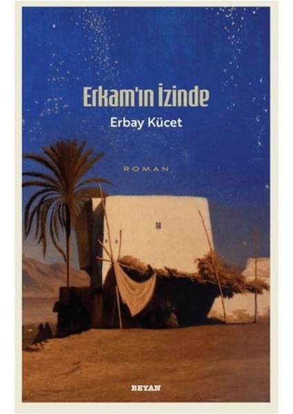 Erkam'ın Izinde