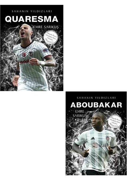 Quaresma - Aboubakar Sahanın Yıldızları ( Büyük Poster Sticker Futbolcu Kartı Hediyeli ) 2 Kitap