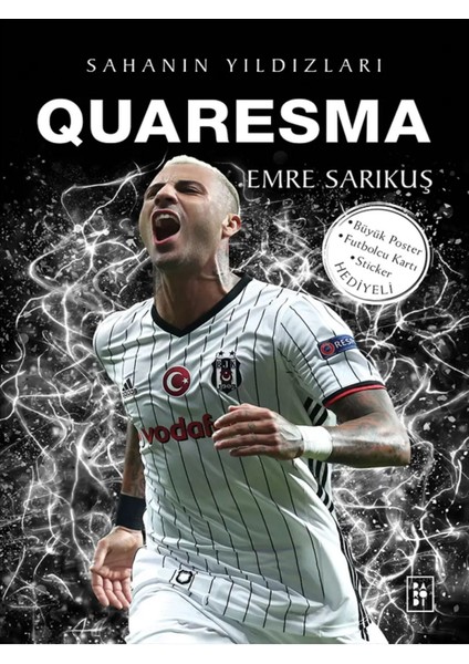 Quaresma - Aboubakar Sahanın Yıldızları ( Büyük Poster Sticker Futbolcu Kartı Hediyeli ) 2 Kitap modelleri