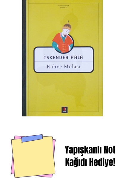 Kahve Molası + Yapışkanlı Not Kağıdı