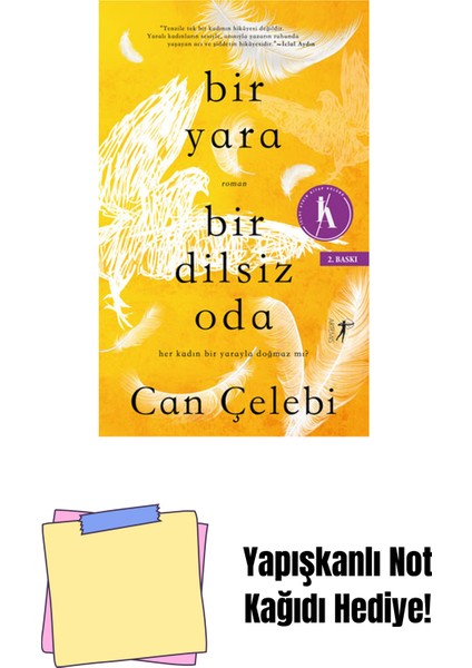 Bir Yara Bir Dilsiz Oda + Yapışkanlı Not Kağıdı