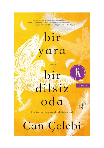 Bir Yara Bir Dilsiz Oda + Yapışkanlı Not Kağıdı fiyatları