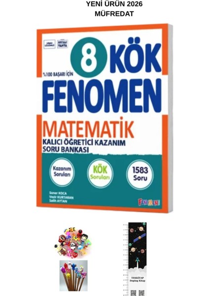 Fenomen 8. Sınıf Kök Matematik Soru Bankası 2026 Müfredat (Uzay A.+Kalem B)Yeni fiyatları