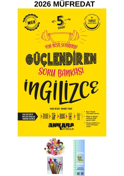 Ankara Güçlendiren 5. Sınıf Ingilizce Soru Bankası (Tırtıl A.+Kalem Başlğı )2026 Maarif Modeli