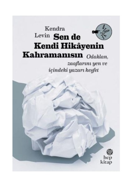 Sen De Kendi Hikayenin Kahramanısın
