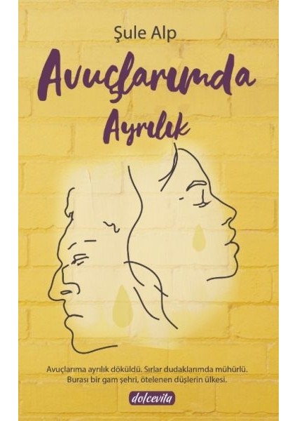 Avuçlarımda Ayrılık