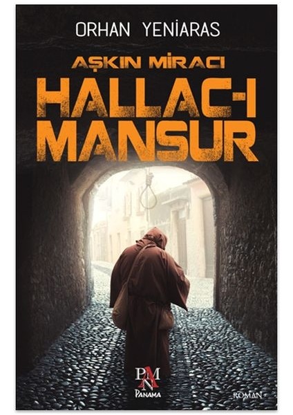 Aşkın Miracı Hallac-I Mansur