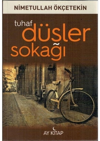 Tuhaf Düşler Sokağı