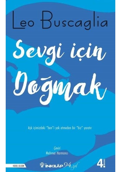 Sevgi Için Doğmak