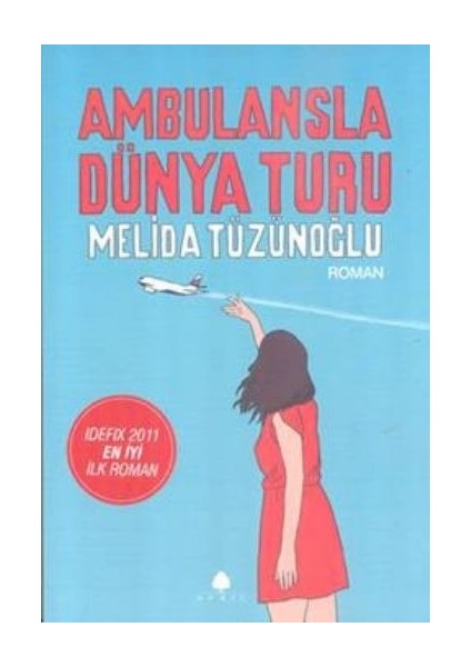 Ambulansla Dünya Turu