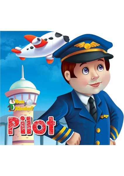 Ben Kimim? - Pilot