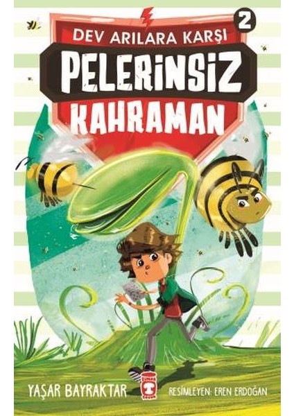 Pelerinsiz Kahraman - Dev Arılara Karşı 2
