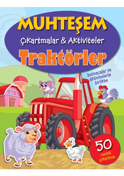 Muhteşem Çıkartmalar ve Aktiviteler - Traktörler