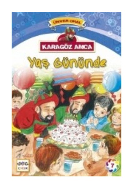 Karagöz Amca Yaş Gününde