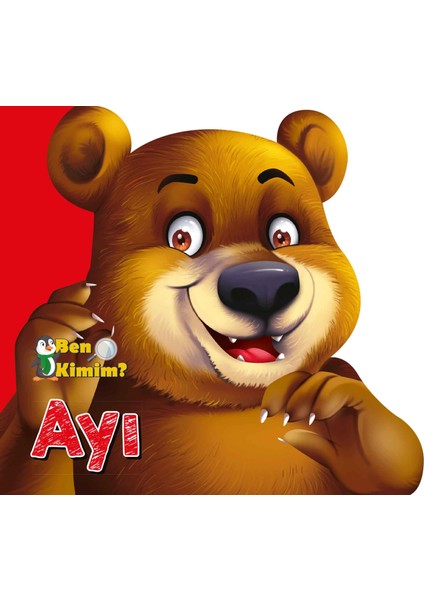 Ben Kimim? - Ayı