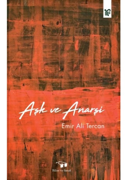 Aşk ve Anarşi