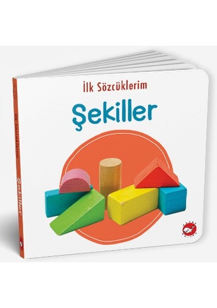 Ilk Sözcüklerim - Şekiller