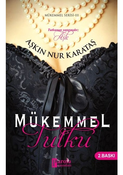 Mükemmel Tutku