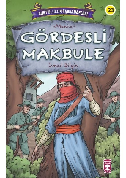 Gördesli Makbule - Kurtuluşun Kahramanları 3