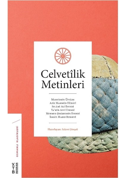 Celvetîlik Metinleri - Selami Şimşek