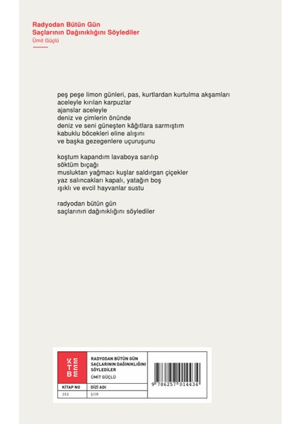 Radyodan Bütün Gün Saçlarının Dağınıklığını Söylediler - Ümit Güçlü fiyatları