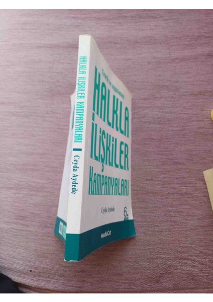 Halkla Ilıskıler Kampanyaları Ceyda Aydede. Teorik ve Uygulamalı Halkla Ilişkiler Kampanyaları 2009 Basim 224 Sayfa Bir Sayfa Kenarinda Kucuk Bant Var Harici Cok Temiz Durumdadir fiyatları