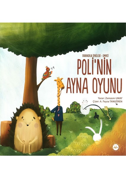 Poli'nin Ayna Oyunu-Zemzem Umay
