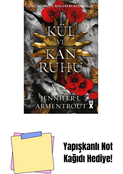 Kan ve Kül Ruhu + Yapışkanlı Not Kağıdı