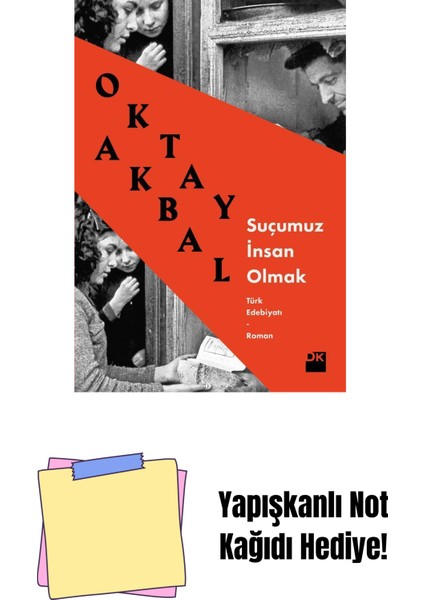Suçumuz Insan Olmak - Sc + Yapışkanlı Not Kağıdı