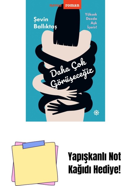 Daha Çok Görüşeceğiz - Sc + Yapışkanlı Not Kağıdı
