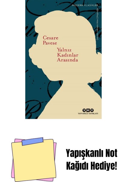 Yalnız Kadınlar Arasında + Yapışkanlı Not Kağıdı
