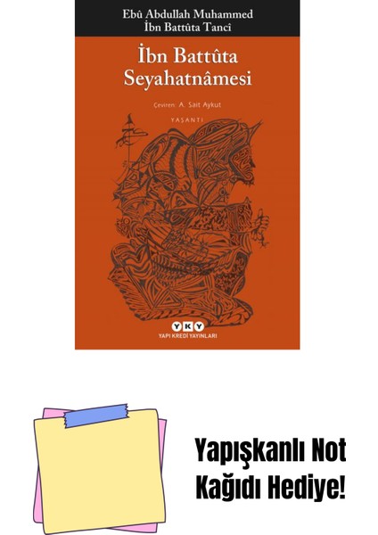 Ibn Battûta Seyahatnâmesi + Yapışkanlı Not Kağıdı