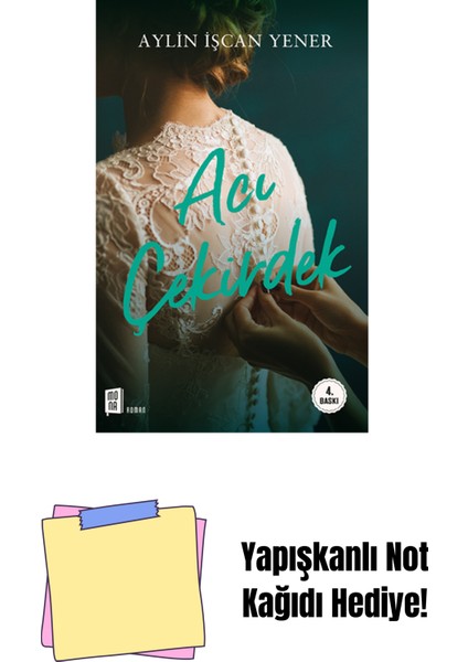 Acı Çekirdek + Yapışkanlı Not Kağıdı