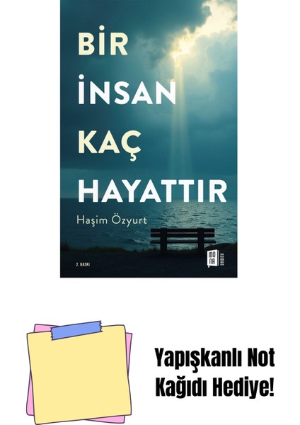 Bir Insan Kaç Hayattır + Yapışkanlı Not Kağıdı