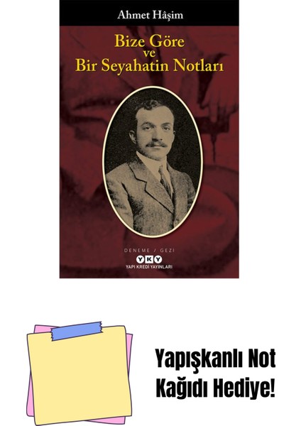 Bize Göre ve Bir Seyahatin Notları + Yapışkanlı Not Kağıdı