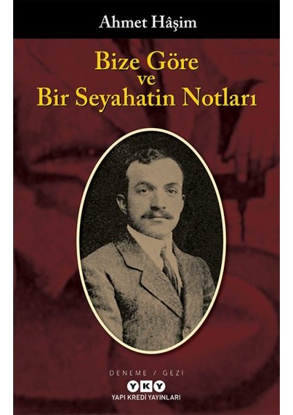 Bize Göre ve Bir Seyahatin Notları + Yapışkanlı Not Kağıdı fiyatları