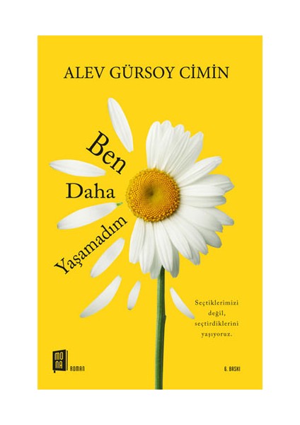 Ben Daha Yaşamadım + Yapışkanlı Not Kağıdı fiyatları