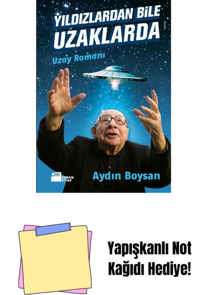 Yıldızlardan Bile Uzaklarda - Sc + Yapışkanlı Not Kağıdı