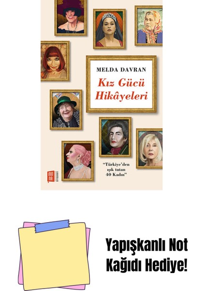 Kız Gücü Hikayeleri + Yapışkanlı Not Kağıdı