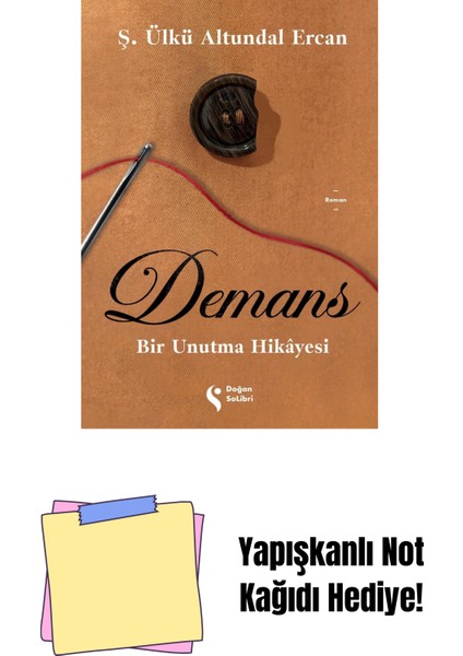 Demans: Bir Unutma Hikâyesi - Sc + Yapışkanlı Not Kağıdı