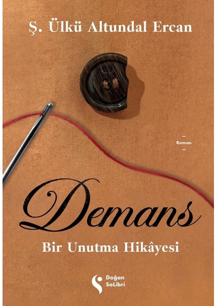 Demans: Bir Unutma Hikâyesi - Sc + Yapışkanlı Not Kağıdı fiyatları