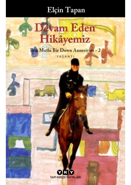 Devam Eden Hikâyemiz + Yapışkanlı Not Kağıdı fiyatları