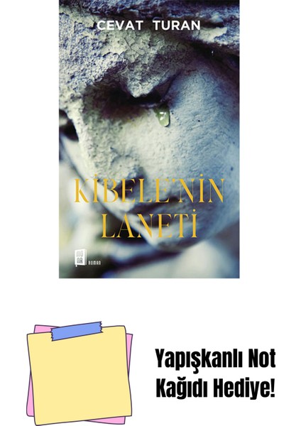 Kibele’nin Laneti + Yapışkanlı Not Kağıdı