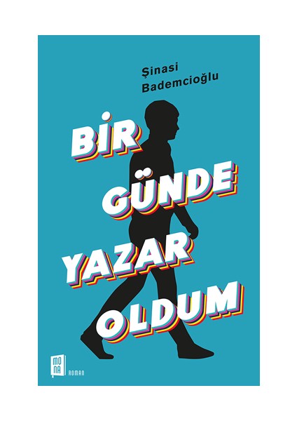 Bir Günde Yazar Oldum + Yapışkanlı Not Kağıdı fiyatları